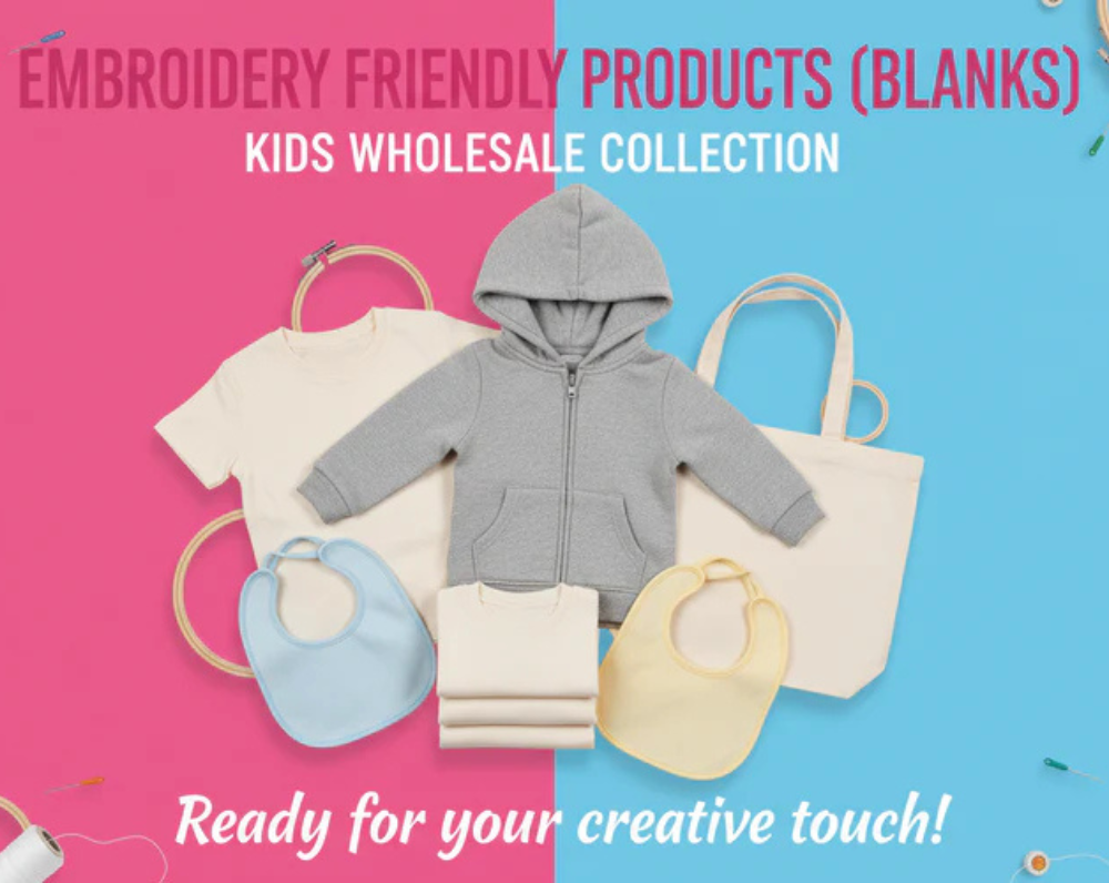 Embroidery Friendly Products. ( Blanks)
